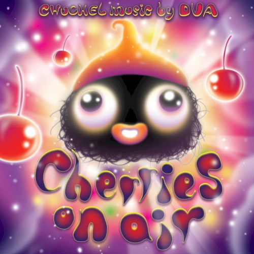 Cherries on Air (Chuchel Soundtrack)