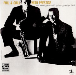 Phil and Quill With Prestige
