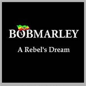 A Rebel’s Dream