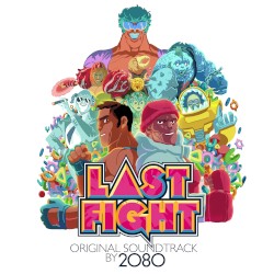 LASTFIGHT [Original Soundtrack]