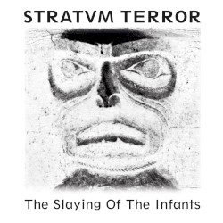The Slaying of the Infants (Remastered)