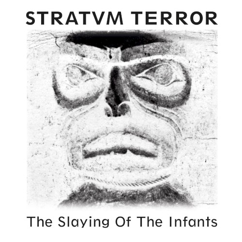 The Slaying of the Infants (Remastered)