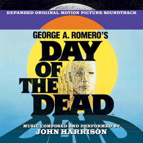 Day of the Dead (Expanded Original Motion Picture Soundtrack)