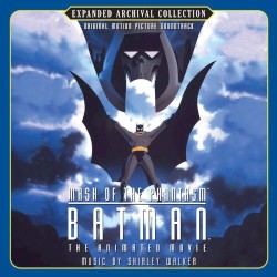 Batman: Mask of the Phantasm: The Animated Movie: Original Motion Picture Soundtrack