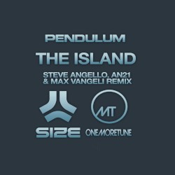 The Island (Steve Angello, An21 & Max Vangeli remix)
