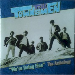 "We're Doing Fine" The Anthology