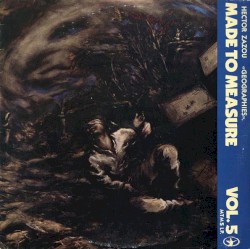 Made to Measure, Volume 5: Géographies
