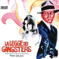 La Legge Dei Gangsters (Original Motion Picture Soundtrack)