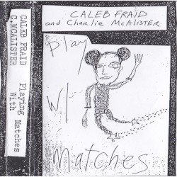 Play With Matches