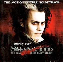 Sweeney Todd: The Demon Barber of Fleet Street (Highlights from the Motion Picture Soundtrack)