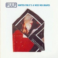 Sorted for E’s & Wizz / Mis‐Shapes