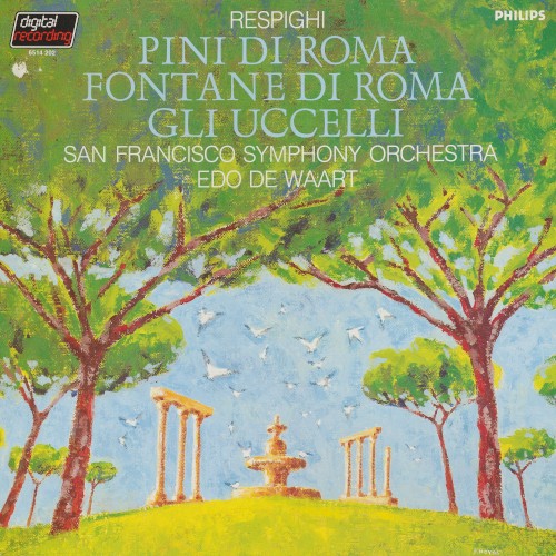 Pini di Roma / Fontana di Roma / Gli uccelli