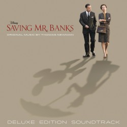 Saving Mr. Banks (Original Motion Picture Soundtrack) (Deluxe Edition)