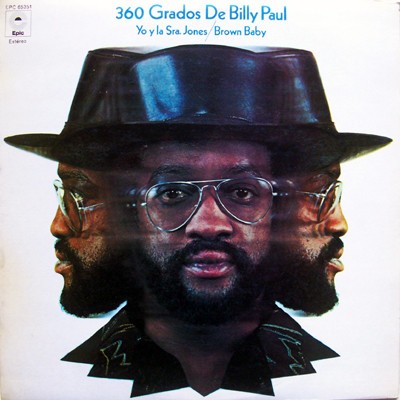 360 Grados De Billy Paul - Yo Y La Señora Jones / Brown Baby