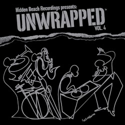 Hidden Beach Recordings Presents: Unwrapped, Volume 4