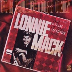 For Collectors Only: The Wham of That Memphis Man