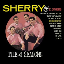 Sherry and 11 Other Hits