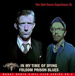 In My Time of Dying / Folsom Prison Blues / Away