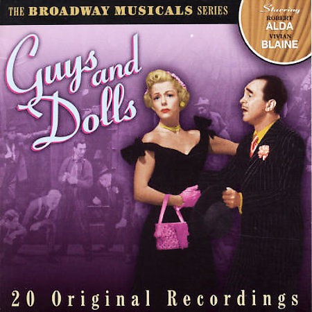 The Broadway Musicals Series: Guys and Dolls