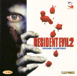 Resident Evil 2: Original Soundtrack