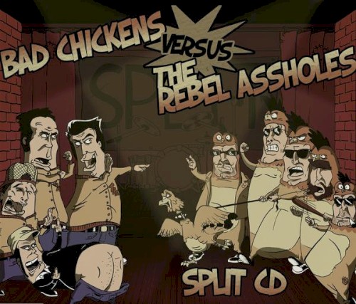 Bad Chickens versus The Rebel Assholes