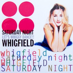 Saturday Night (Let's Whiggy Dance!!)