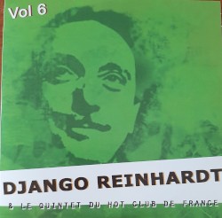 Django Reinhard & le Quintet du Hot Club de France Vol6