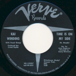 Time Is on My Side / Baby Don’t Come On With Me