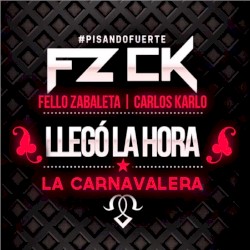 Llegó la hora (La carnavalera)