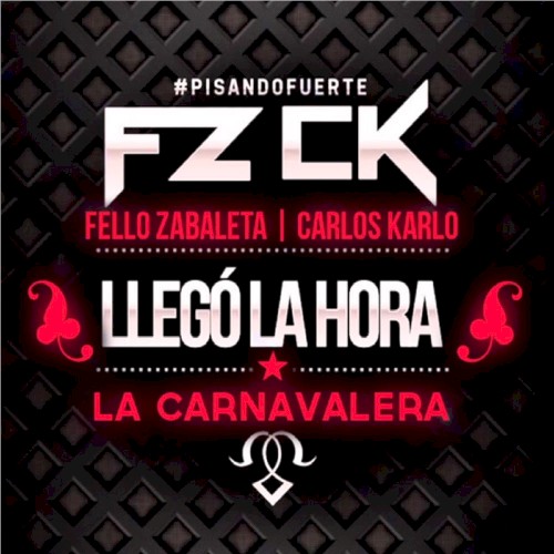 Llegó la hora (La carnavalera)