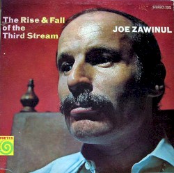The Rise and Fall of the Third Stream