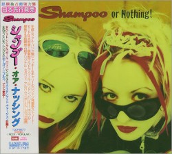 Shampoo or Nothing