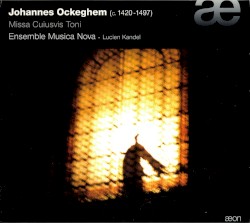 Missa Cuiusvis Toni, Ensemble Musica Nova, Lucien Kandel