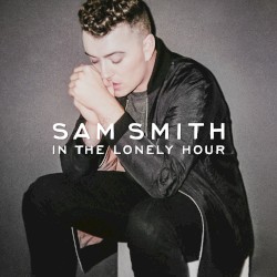 In The Lonely Hour (10 Anniversary Edition)