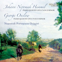 Hummel: Quintet in E-flat minor, op. 87 / Dusík: Quintet in F minor, op. 41 / Onslow: Quintet in G major, op. 76