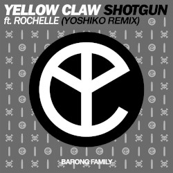 Shotgun (Yoshiko Remix)