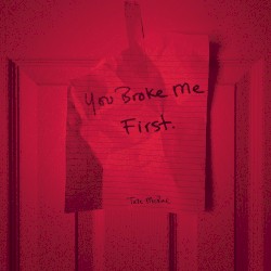 you broke me first (Luca Schreiner Remix)
