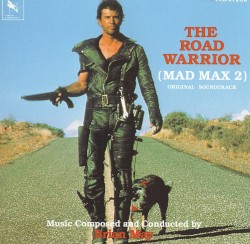 The Road Warrior (Mad Max 2)
