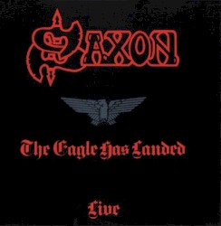 The Eagle Has Landed (Live)