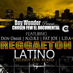 Reggaeton latino (Chosen Few remix)