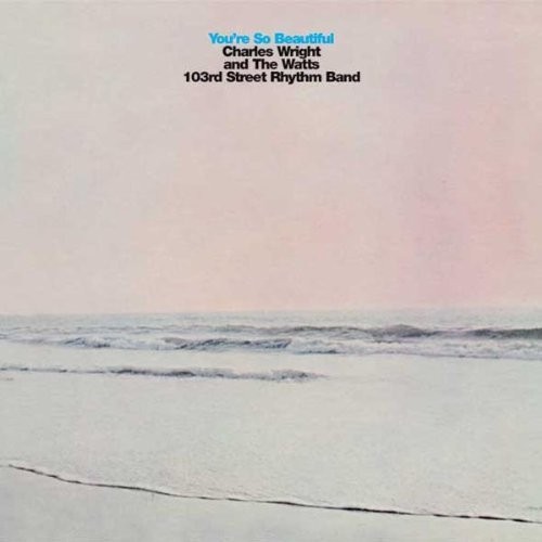 You're So Beautiful (Remastered & Expanded)