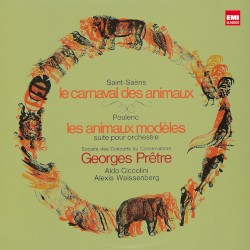 Saint‐Saëns: Le Carnaval des animaux / Poulenc: Les Animaux modèles