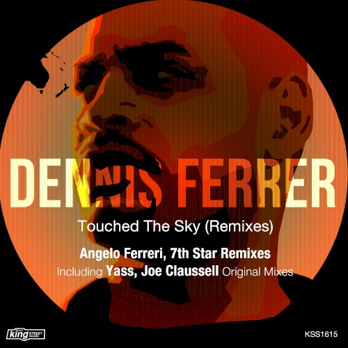 Touched the Sky (Remixes)