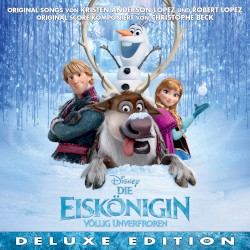 Die Eiskönigin Völlig unverfroren (Deutscher Original Film Soundtrack/Deluxe Edition)