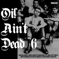 Oi! Ain't Dead, Vol. 6