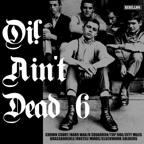 Oi! Ain't Dead, Vol. 6