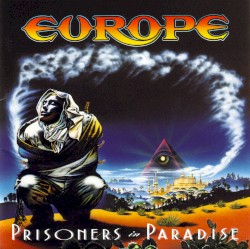Out Of This World / Prisoners In Paradise