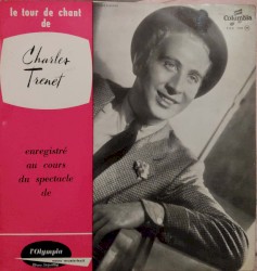 Le Tour de chant de Charles Trenet