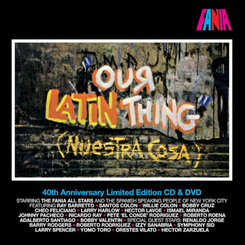Our Latin Thing (40th Anniversary Limited Edition)