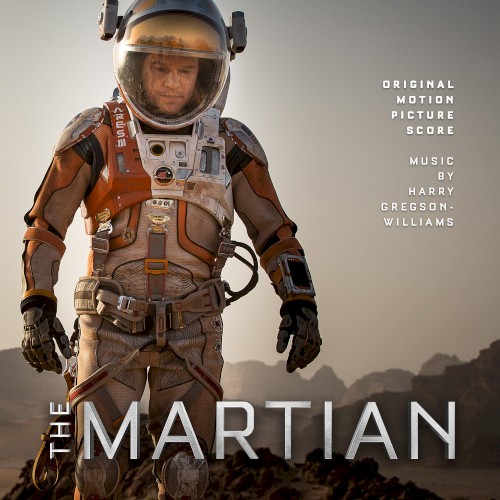 The Martian: Original Motion Picture Score